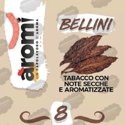 TABACCOSI: 8 - BELLINI AROMÌ